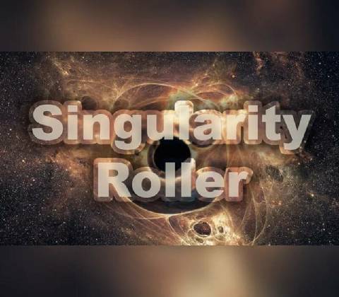 Singularity Roller