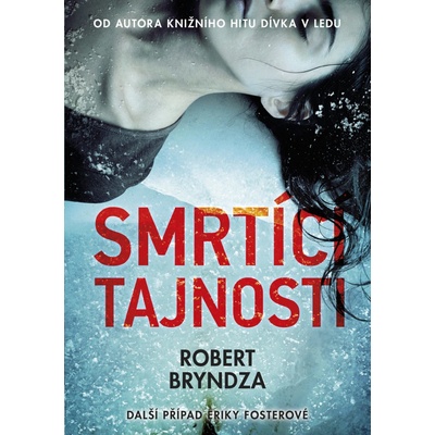 Smrtící tajnosti - Bryndza Robert