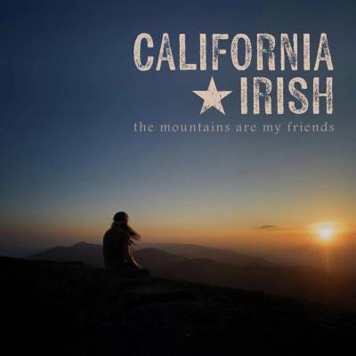 California Irish Mountains Are My Friends Vinyl