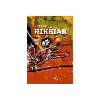 Rikšiar - Lao Še