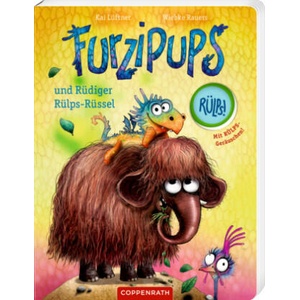 Furzipups und Rüdiger Rülps-Rüssel (Pappbilderbuch) | Wiebke Rauers (ISBN: 9783649649137)