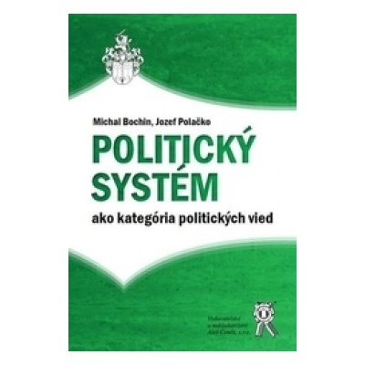 Politický systém ako kategória politických vied