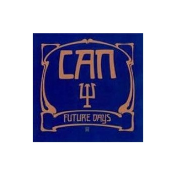 CAN - FUTURE DAYS (1LP)