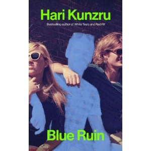 Blue Ruin | Hari Kunzru (2024)