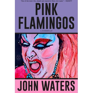 Pink Flamingos | WATERS JOHN (ISBN: 9781250371331)