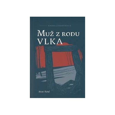 Muž z rodu vlka