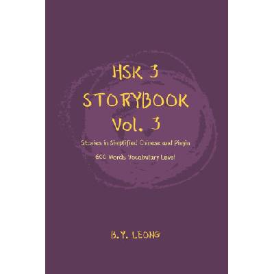 HSK 3 Storybook Vol 3 | Leong B Y Leong