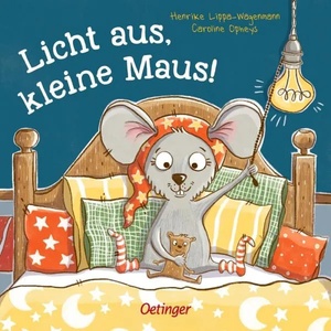 Licht aus, kleine Maus! | Caroline Opheys (ISBN: 9783789113611)
