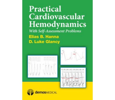 Practical Cardiovascular Hemodynamics