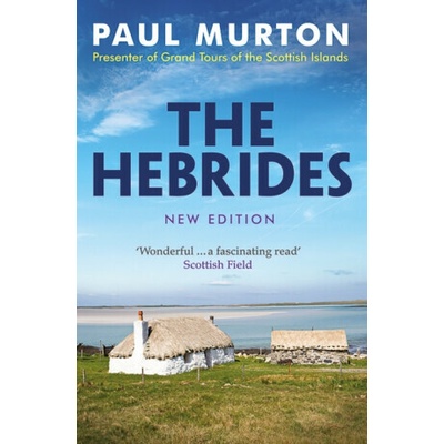The Hebrides - Paul Murton