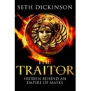 Traitor Dickinson Seth