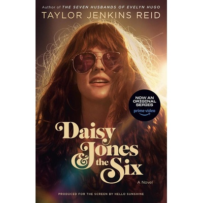 Daisy Jones & The Six TV Tie-in Edition