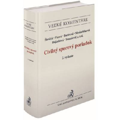 Civilný sporový poriadok. Komentár. - 2. vydanie | Jana Bajánková; Jana Baricová; Soňa Mesiarkinová; Svetlana Ficová; Marek Tomašovič; Marek Števček