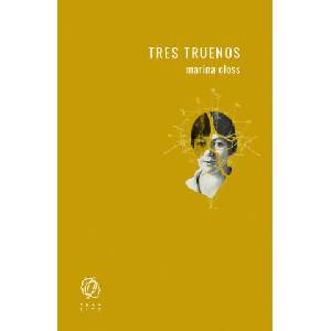 Tres truenos (2021)