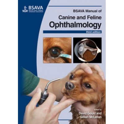 BSAVA Manual of Canine and Feline Ophthalmology - Gould David