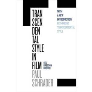 Transcendental Style in Film (ISBN: 9780520296817)