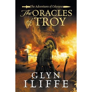 Oracles of Troy | Glyn Iliffe (ISBN: 9781788631587)