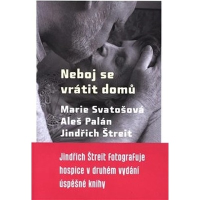 Neboj se vrátit domů