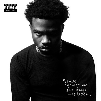 Please Excuse Me For Being Antisocial - Roddy Ricch