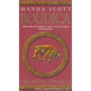 Boudica: Dreaming The Bull (ISBN: 9780553814071)