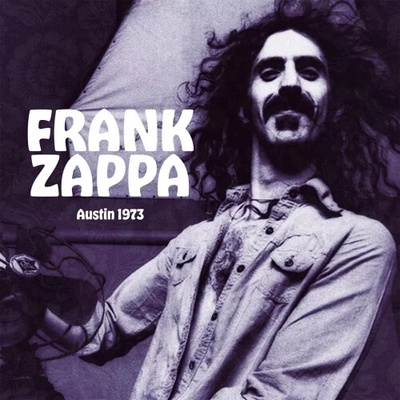 Zappa Frank - Austin 1973 Vinyl 2 LP