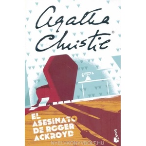 EL ASESINATO DE ROGER ACKROYD | AGATHA CHRISTIE (ISBN: 9788467052978)