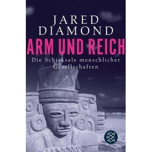 Arm und Reich | Jared Diamond (ISBN: 9783596172146)