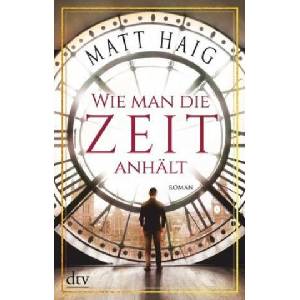 Wie man die Zeit anhält (ISBN: 9783423218108)