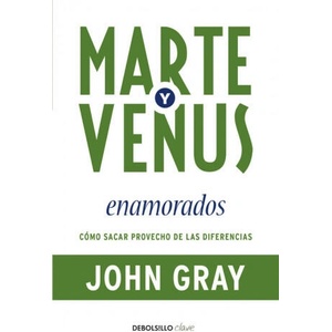 MARTE Y VENUS ENAMORADOS | John Gray (2010)