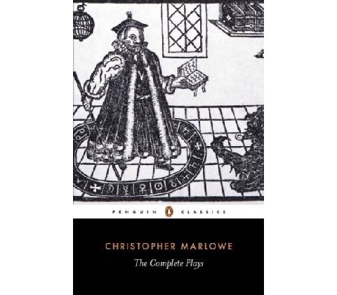 Complete Plays Marlowe Christopher
