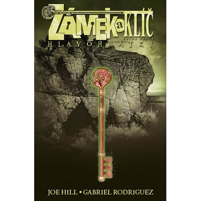 Zámek a klíč 2 - Hlavohrátky - 2.vydání - Joe Hill, Gabriel Rodriguez
