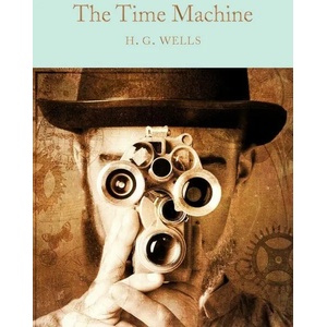 Time Machine | H. G. Wells (ISBN: 9781909621534)