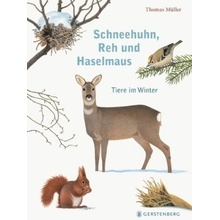 Schneehuhn, Reh und Haselmaus