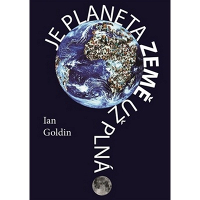 Je planeta Země už plná? - Ian Goldin
