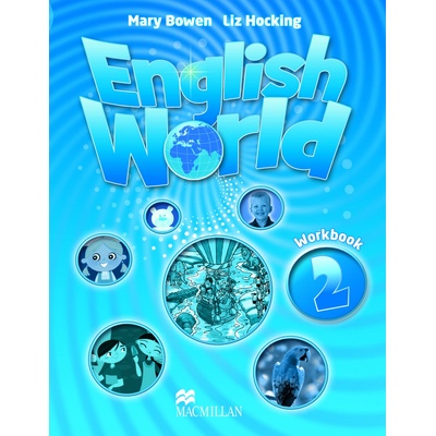 English World 2: Workbook - Mary Bowen, Liz Hocking