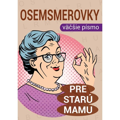 Osemsmerovky pre starú mamu