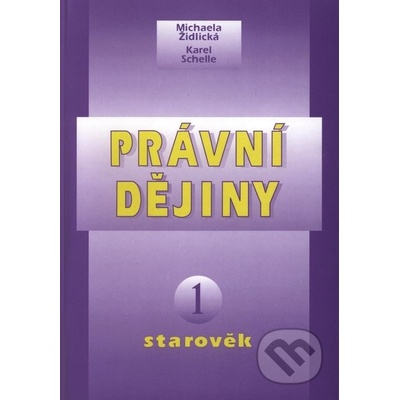 Právní dějiny 1 - Michaela Židlická