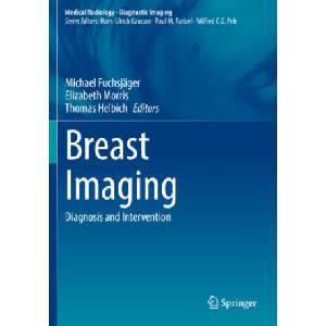 Breast Imaging | Michael Fuchsjäger, Elizabeth Morris, Thomas Helbich (ISBN: 9783030949204)
