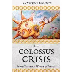 The Colossus Crisis | Katherine Roberts (ISBN: 9781544675237)