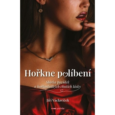 Hořkne políbení