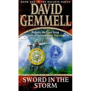 Sword in the Storm - David Gemmell