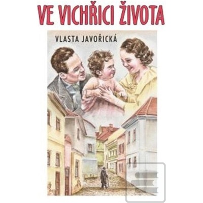 Ve vichřici života