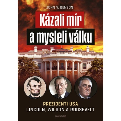 Kázali mír a mysleli válku