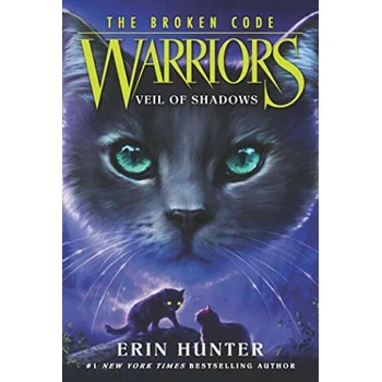 Warriors: The Broken Code #3: Veil of Shadows
