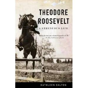 Theodore Roosevelt | Dalton, Kathleen, S. C (ISBN: 9780679767336)