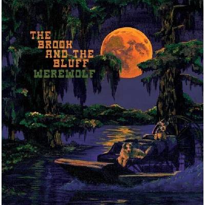 The Brook & The Bluff - Werewolf (CD) (0803020304024)