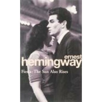 Fiesta - E. Hemingway