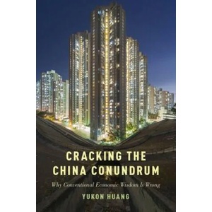 Cracking the China Conundrum | Yukon Huang (ISBN: 9780190630034)