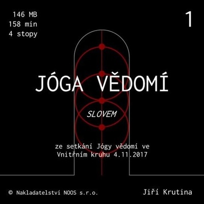 Jóga vědomí slovem 1 - Jiří Krutina
