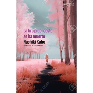 LA BRUJA DEL OESTE SE HA MUERTO | NASHIKI, KAHO (2024)